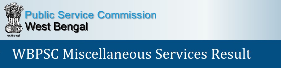 WBPSC Miscellaneous Services Result