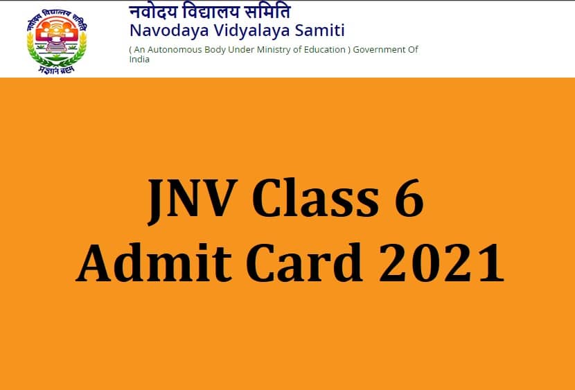 JNV Class 6 Admit Card 2021