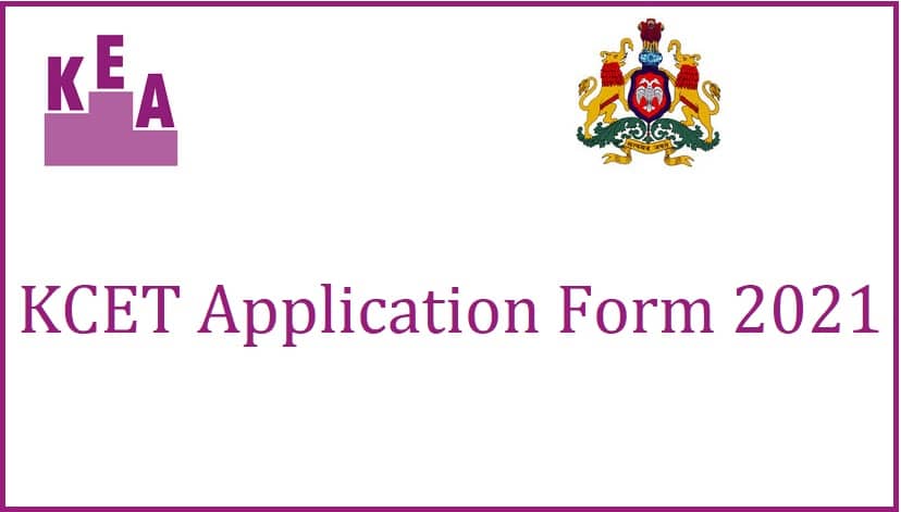 KCET Application Form 2021