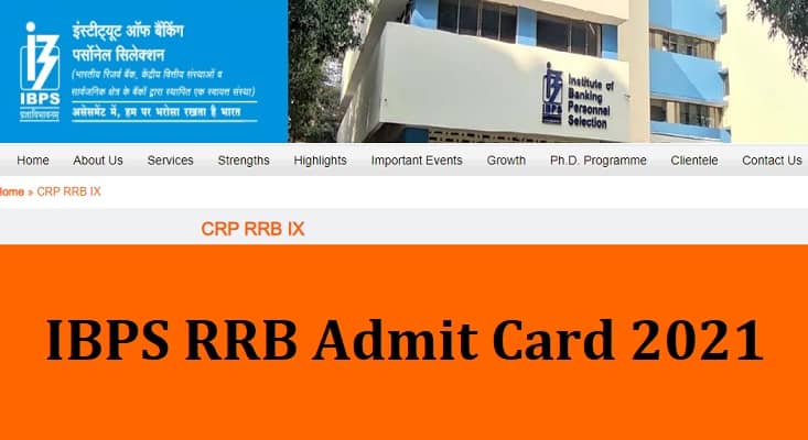 IBPS RRB Admit Card 2021