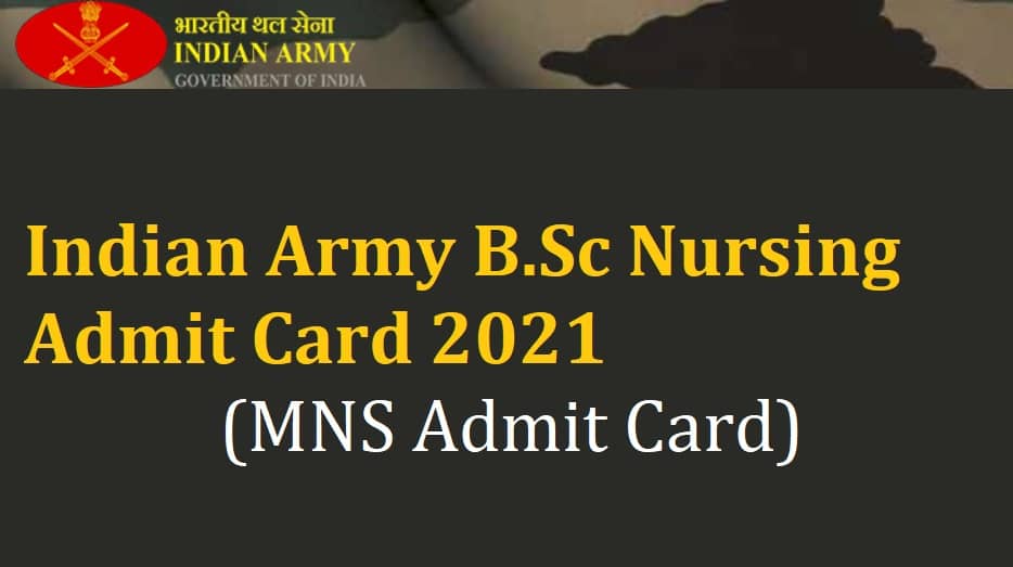 Indian Army B.Sc Nursing Admit Card 2021