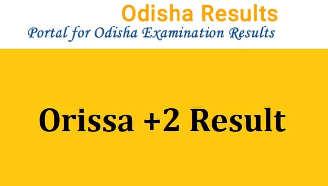 Orissa +2 Result