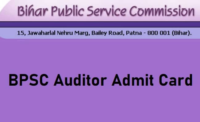BPSC Auditor Admit Card