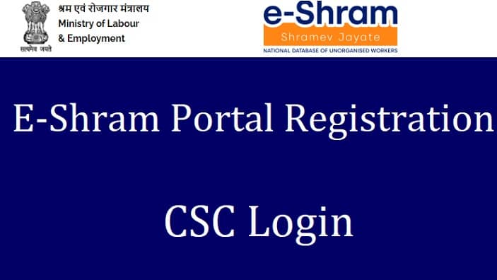 E Shram Portal Registration CSC Login