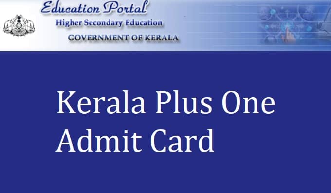 Kerala Plus One Admit Card