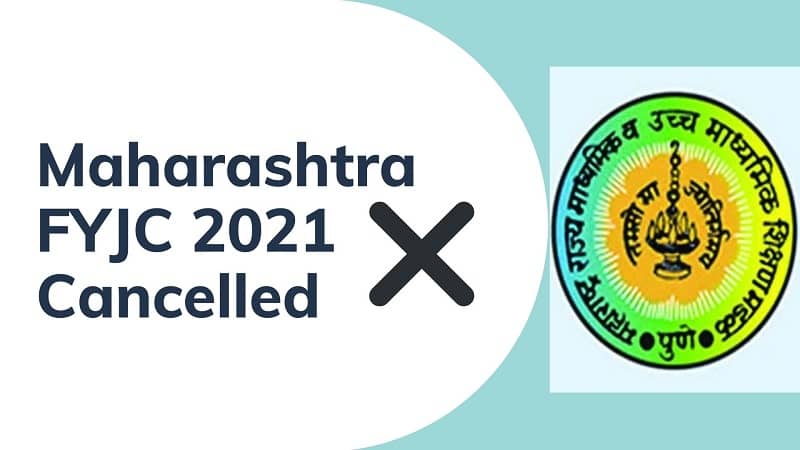 Maharashtra FYJC 2021 Cancelled