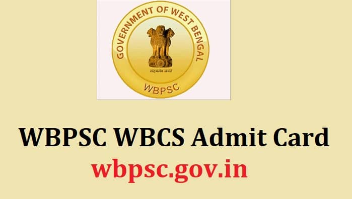 wbpsc.gov.in wbcs admit card