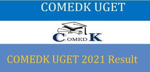 COMEDK UGET 2021 Result