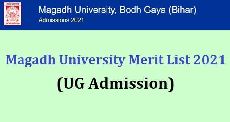 Magadh University Merit List 2021 UG Admission