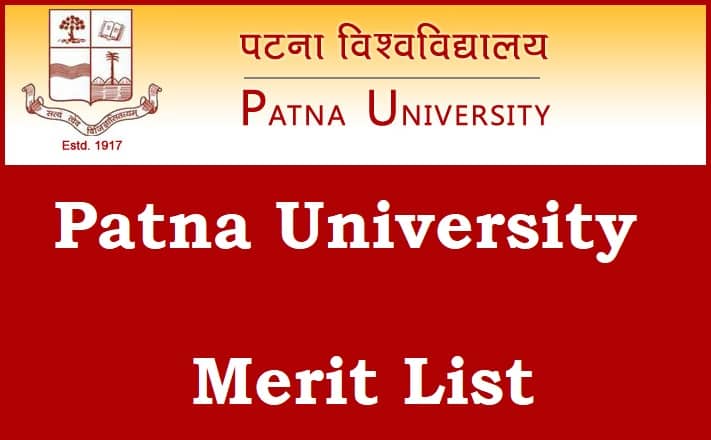 Patna University Merit List 2021 (OUT) लिंक UG Allotment, Cut-off List @ patnauniversity.ac.in
