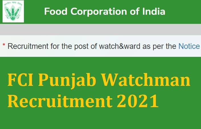 FCI Punjab Watchman Recruitment 2021