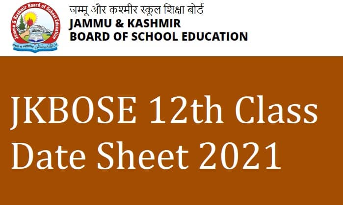 JKBOSE 12th Class Date Sheet 2021