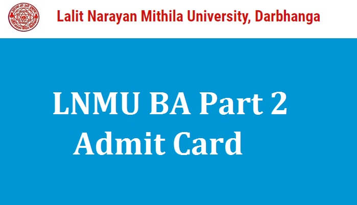 LNMU BA Part 2 Admit Card 2021
