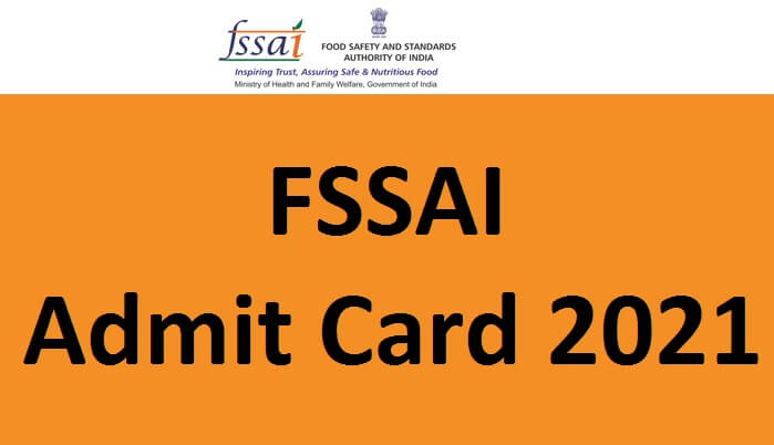FSSAI Admit Card 2021