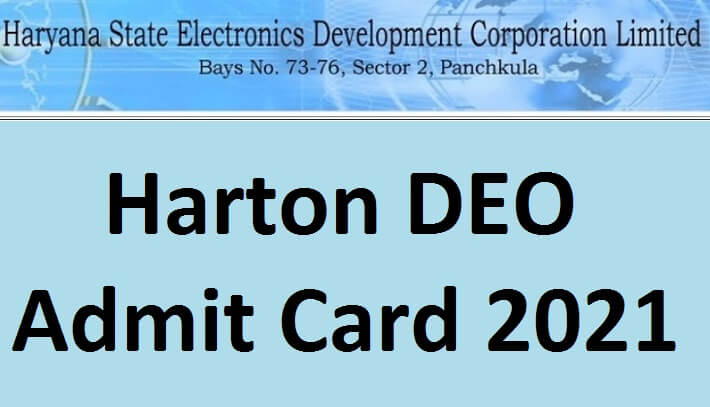 Harton DEO Admit Card 2021