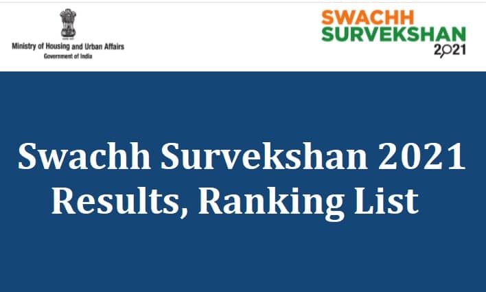 Swachh Survekshan 2021 Results, Ranking List