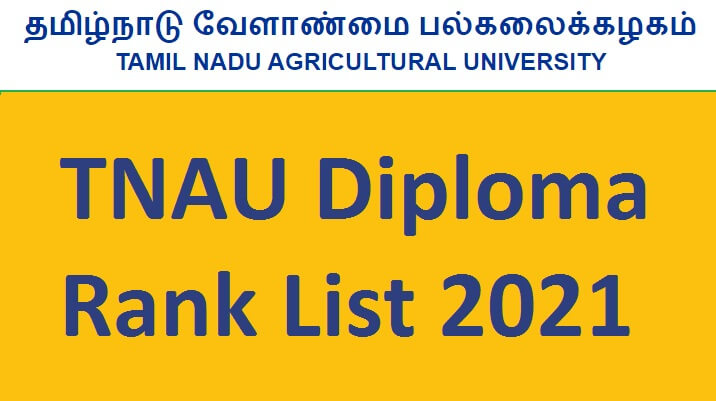 TNAU Diploma Rank List 2021