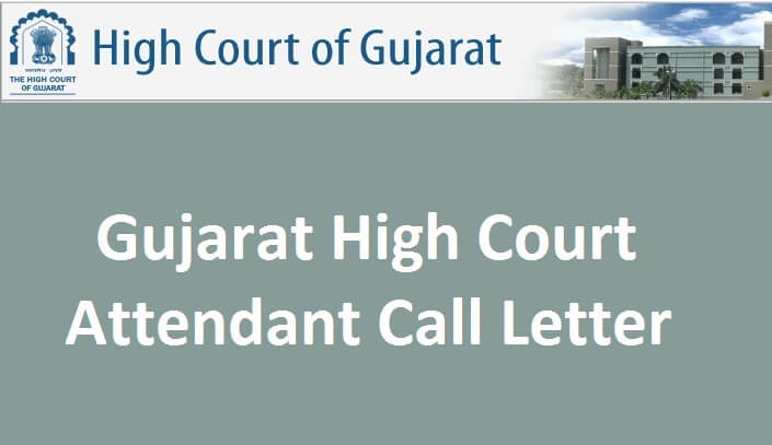 Gujarat High Court Call Letter 2021