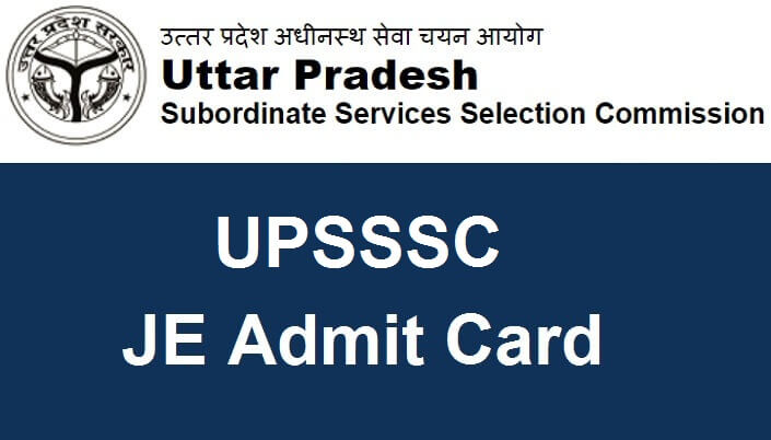 UPSSSC JE Admit Card 2021 