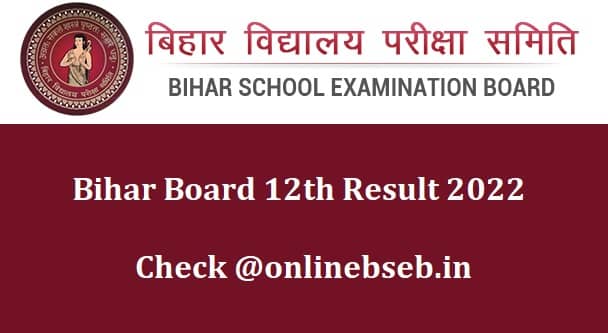 Onlinebseb.in 12th Result 2022