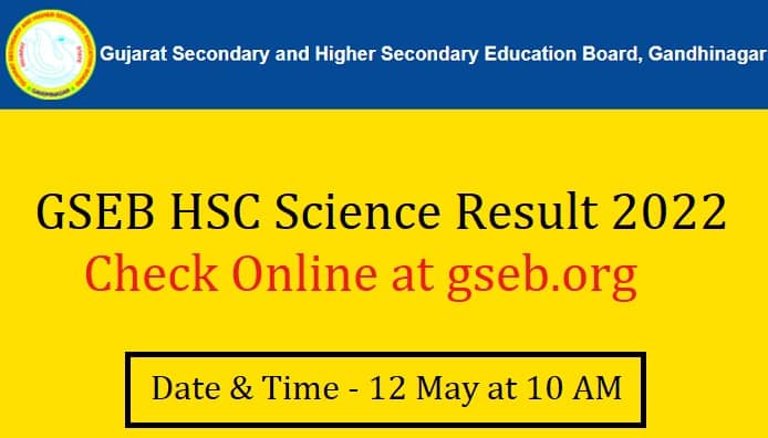 GSEB 12th Science Result 2022 Gujarat Board HSC Result gseb.org