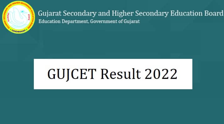 GUJCET Result 2022 Check Online at gujcet.gseb.org