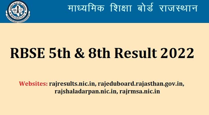 RBSE 5th & 8th Result 2022