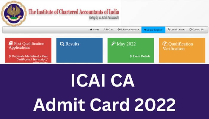 ICAI CA ADMIT CARD 2022