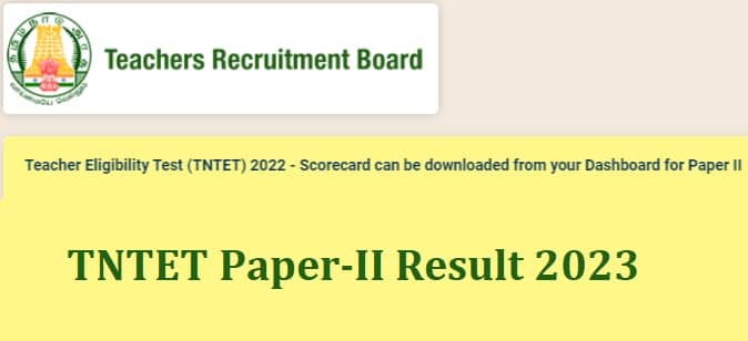 TNTET Paper 2 Result 2023