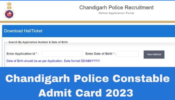 Chandigarh Police Constable Admit Card 2023 